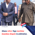 Ghana refers Togo maritime boundary dispute to arbitration