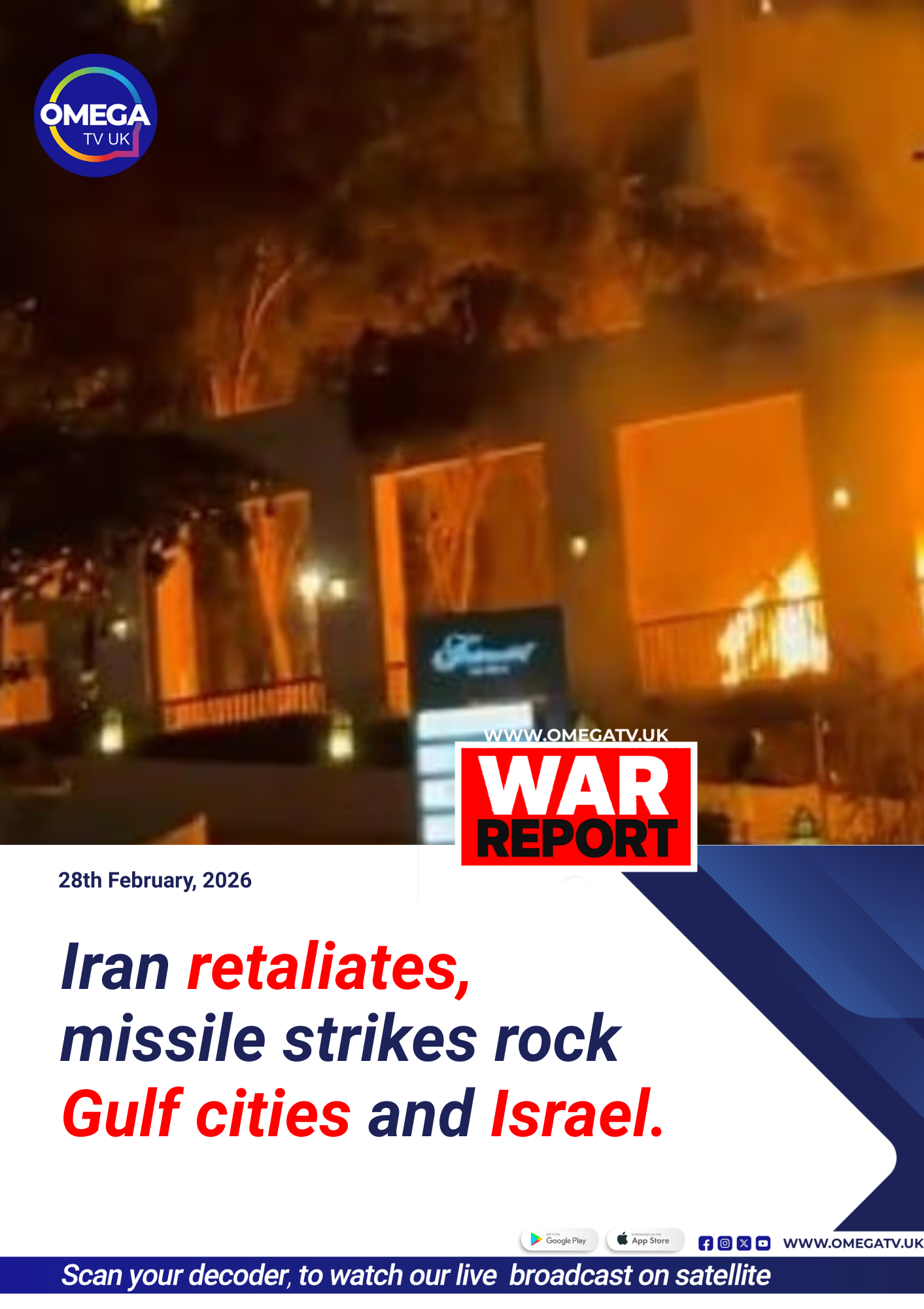 Iran retaliates, missile strikes rock Gulf cities and Israel.