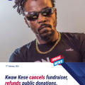 Kwaw Kese to Refund GoFundMe Donations Raised for Kwesi Arthur