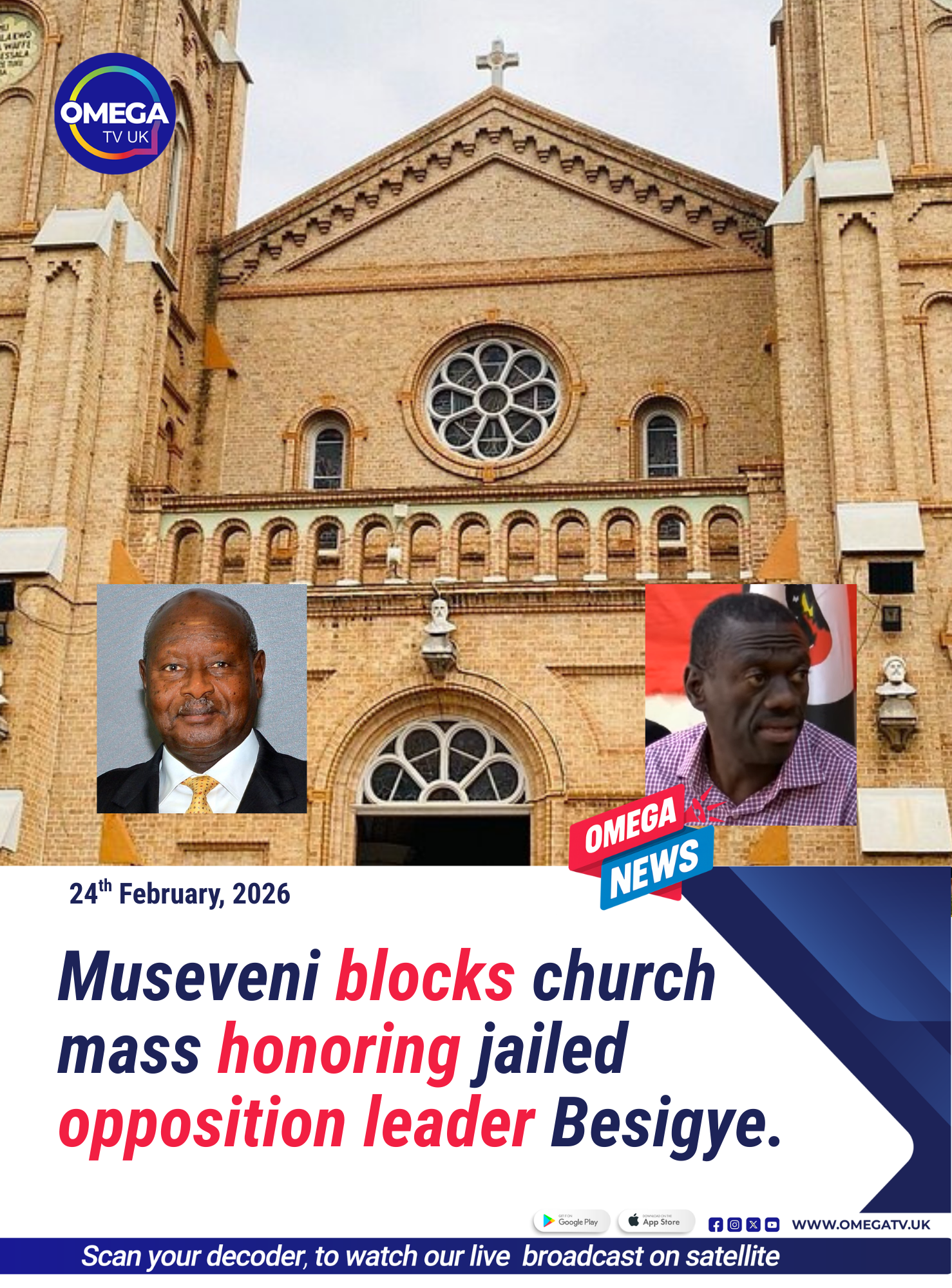 Museveni blocks church mass honoring jailed opposition leader Besigye.