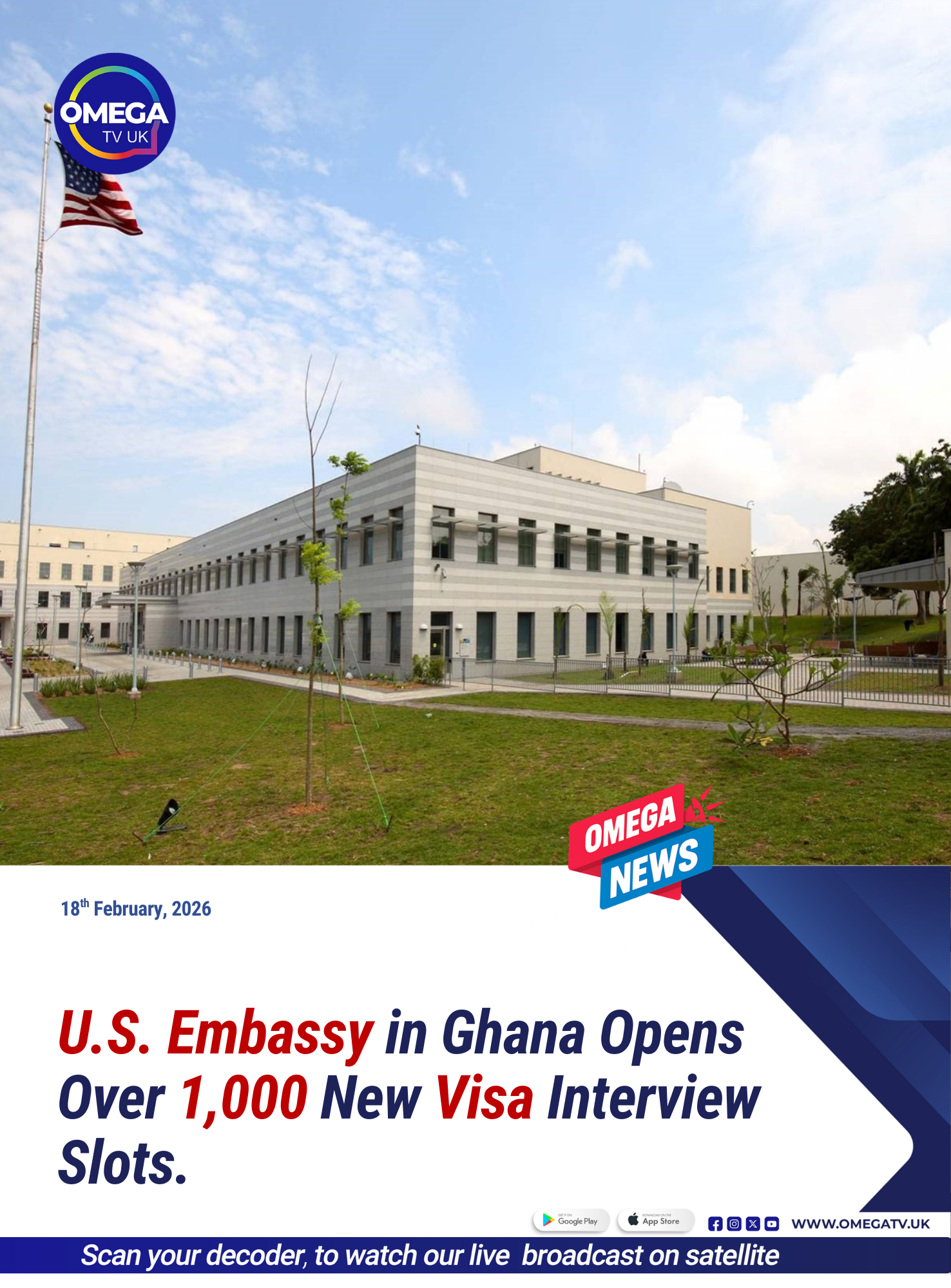 U.S. Embassy in Ghana opens new visa interview slots to reduce waiting times for applicants.