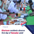 Khartoum Residents Celebrate First Day of Ramadan Amid Sudan Conflict