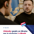 Zelensky speaks on Ukraine war in exclusive Le Monde interview