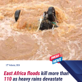 East Africa floods kill more than 110 people as heavy rains devastate Ethiopia and Kenya