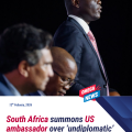 South Africa summons new US ambassador over ‘undiplomatic remarks’