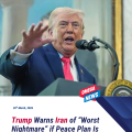 Trump warns Iran of “worst nightmare” if peace plan is rejected