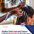 Lead and Carcinogens Found in Hair Extensions Used by Black Women