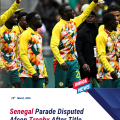 Senegal parade Afcon trophy despite losing title after appeal