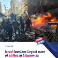 Israel carries out large wave of air strikes across Lebanon