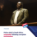 Police chief in South Africa suspended following corruption investigation