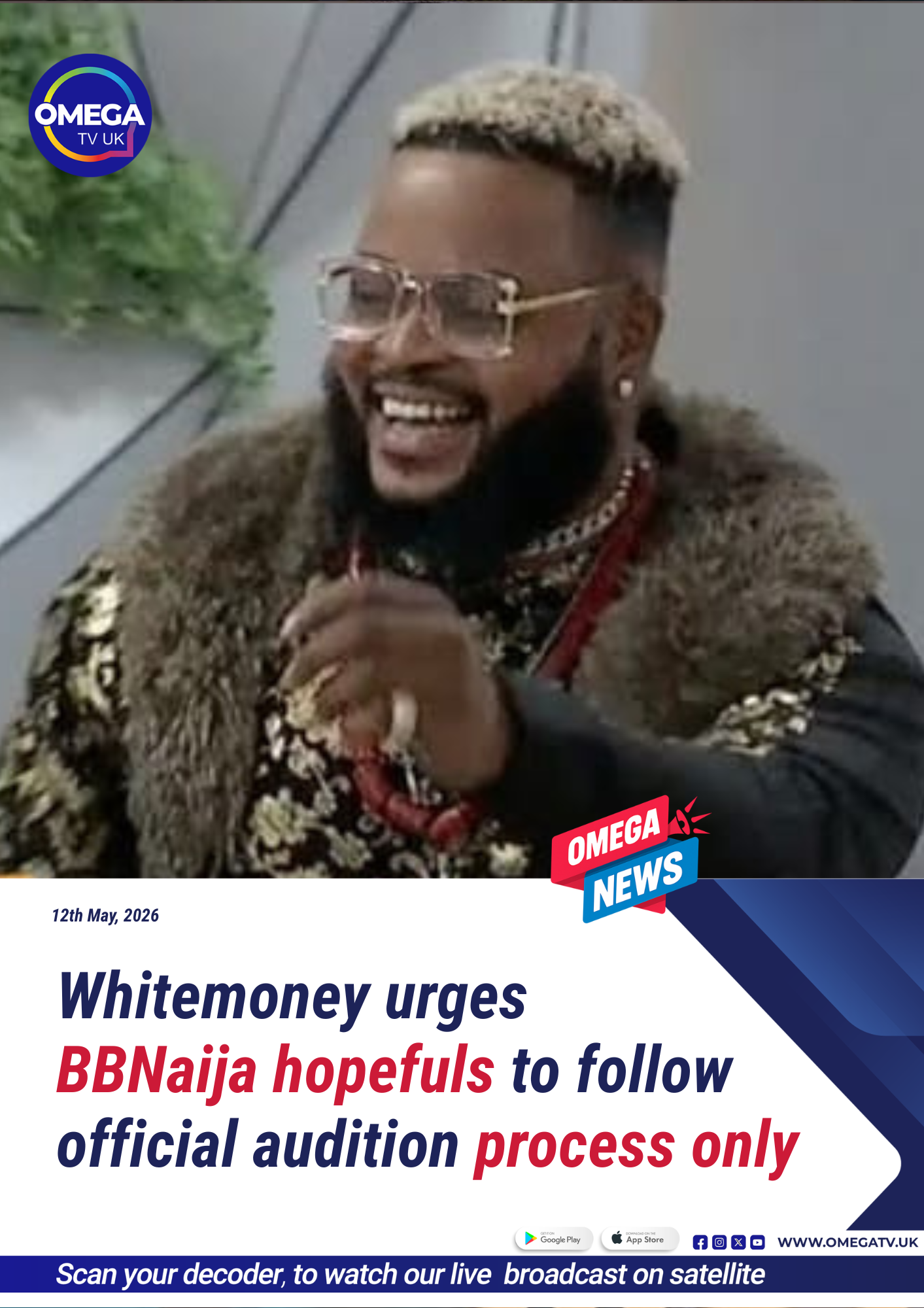 Whitemoney urges BBNaija hopefuls to follow official audition process only