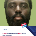 Killer discharged as NHS staff ‘could not find him’