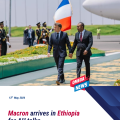 Macron arrives in Ethiopia ahead of high‑level AU talks