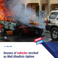 Dozens of vehicles burnt as Mali jihadists enforce blockade