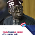 Nigeria’s President Tinubu to run for re-election after clinching party nomination