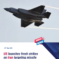 US launches new strikes on Iran, targeting missile sites and boats
