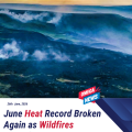 June heat record broken for third day in a row as wildfires burn and areas on alert for flash floods