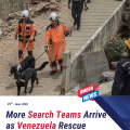 More search teams arrive in Venezuela but hopes fade of finding earthquake survivors