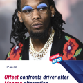 Offset confronts driver in Monaco after alleged altercation involving wome