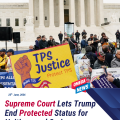 Supreme Court Approves Ending Protected Status for Haitian and Syrian Immigrants