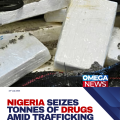 Nigeria seizes thousands of kilograms of drugs as trafficking concerns grow