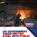 UK Government Takes British Steel Into Public Ownership