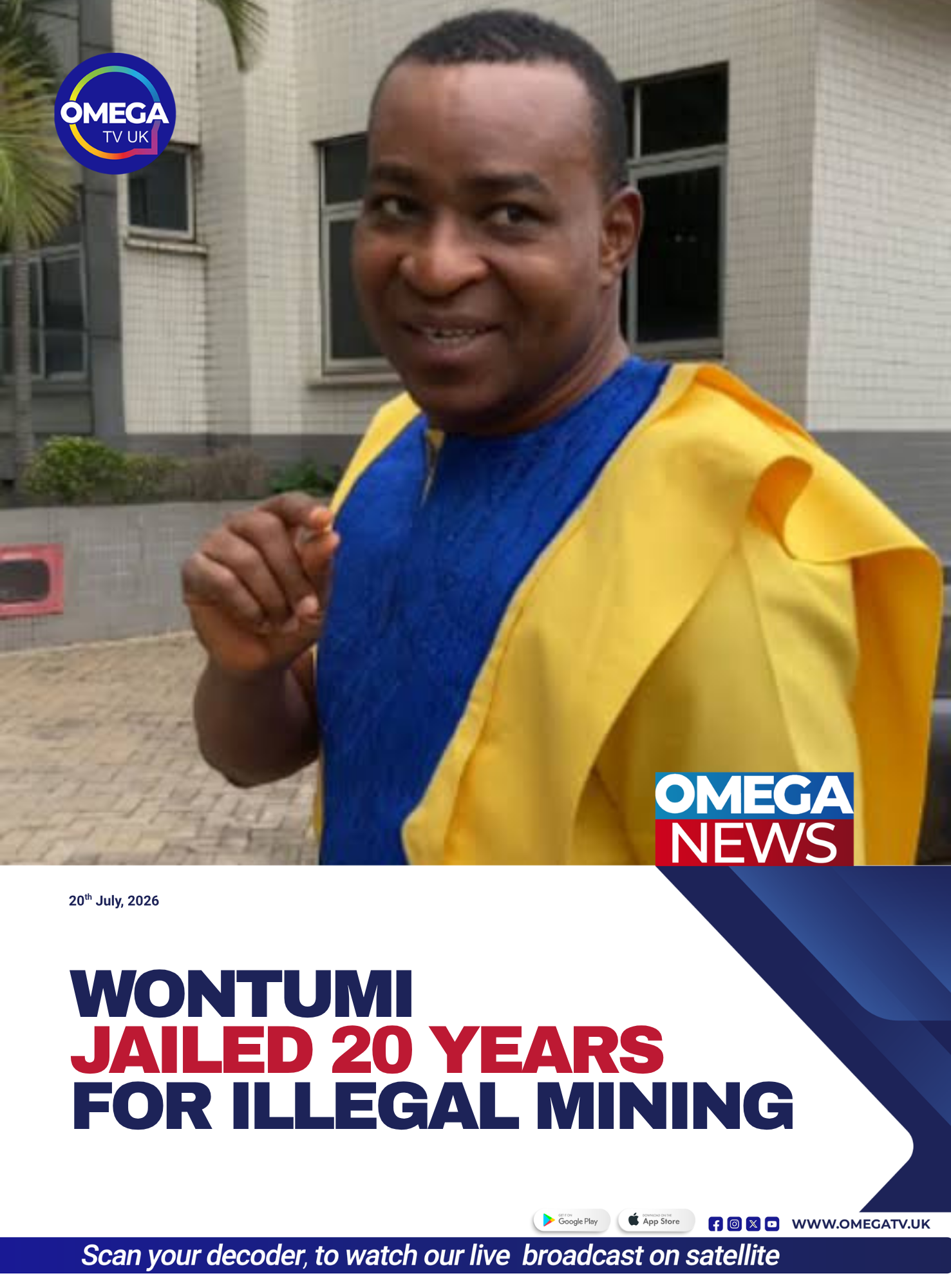 Chairman Wontumi Jailed 20 Years for Illegal Mining in Landmark High Court Ruling