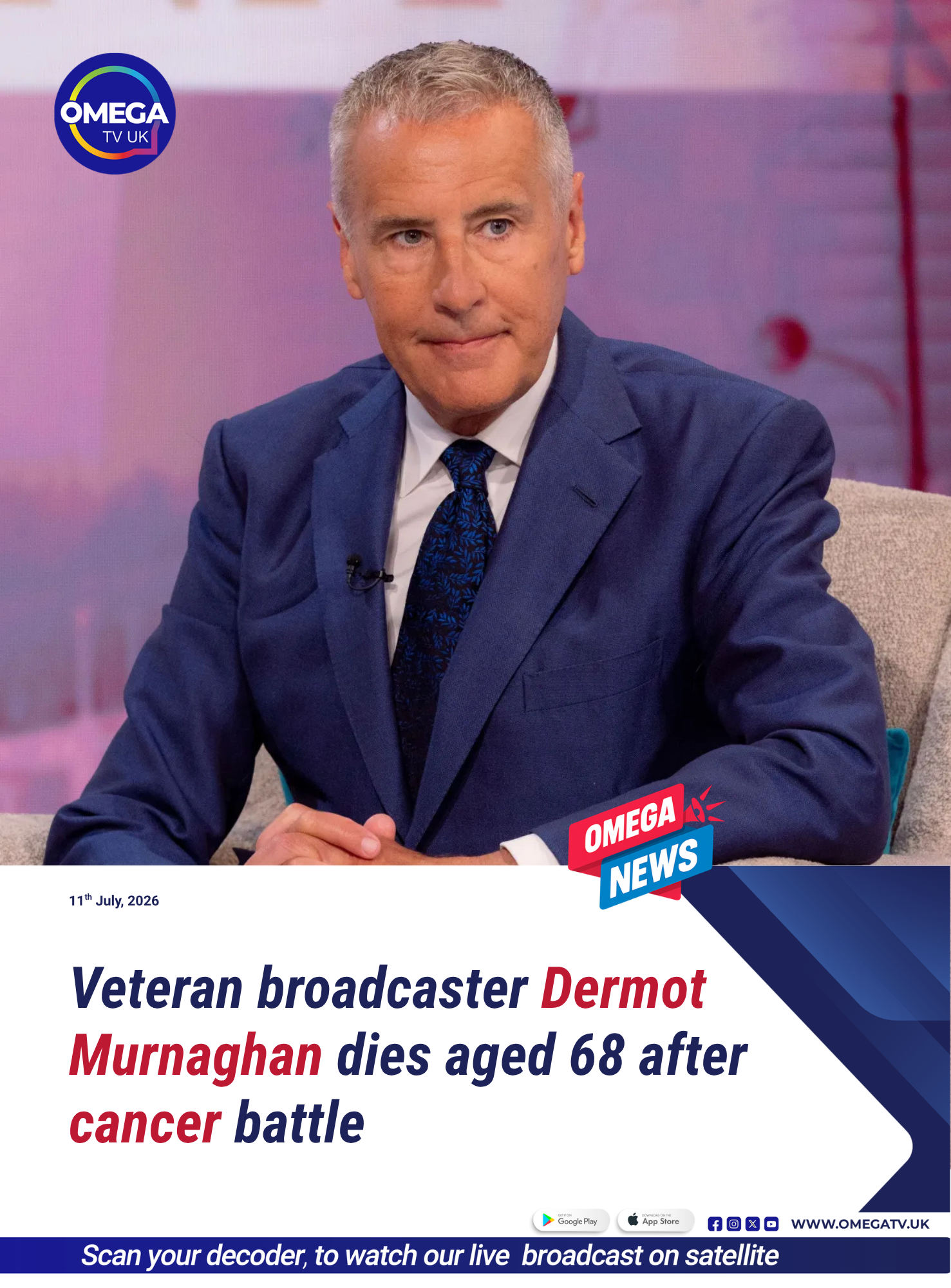 Veteran broadcaster Dermot Murnaghan dies aged 68 after cancer battle