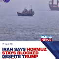 Iran says Strait of Hormuz will stay blocked despite Trump’s claim of ‘total control’