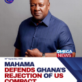Mahama Defends Ghana’s Rejection of US Health Compact