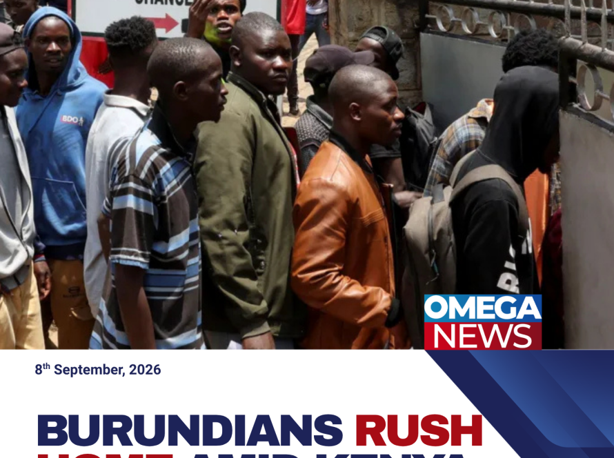 Burundians Rush Home Amid Kenya Crackdown