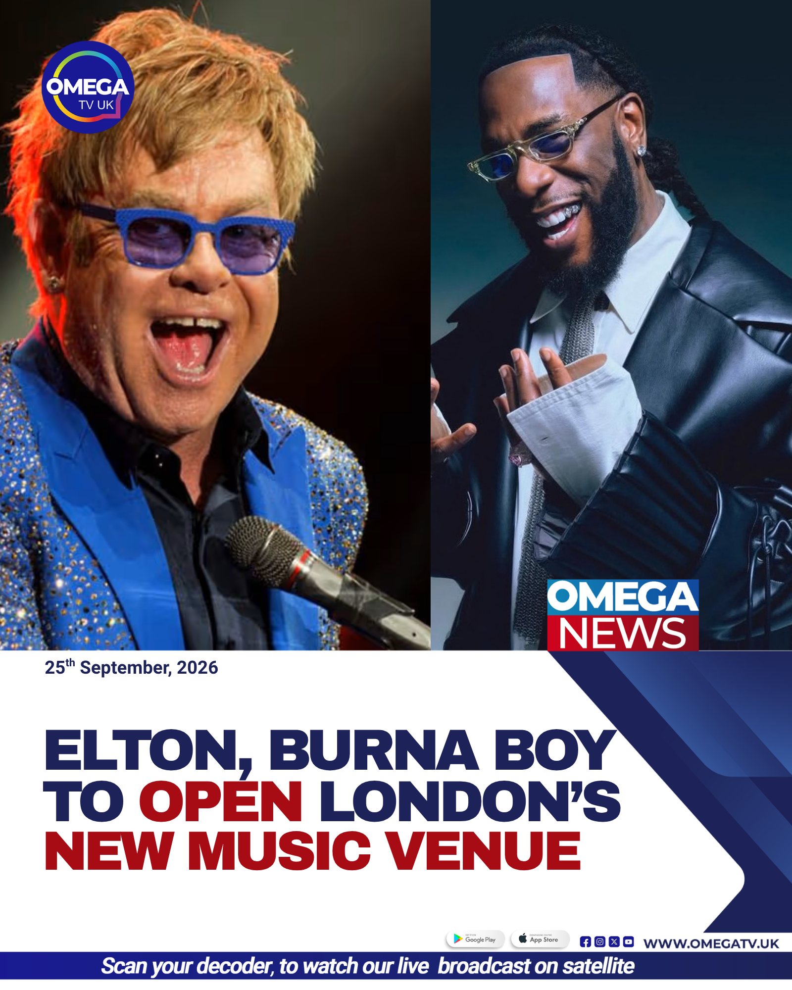 Elton John, Burna Boy to Open London’s New Music Venue