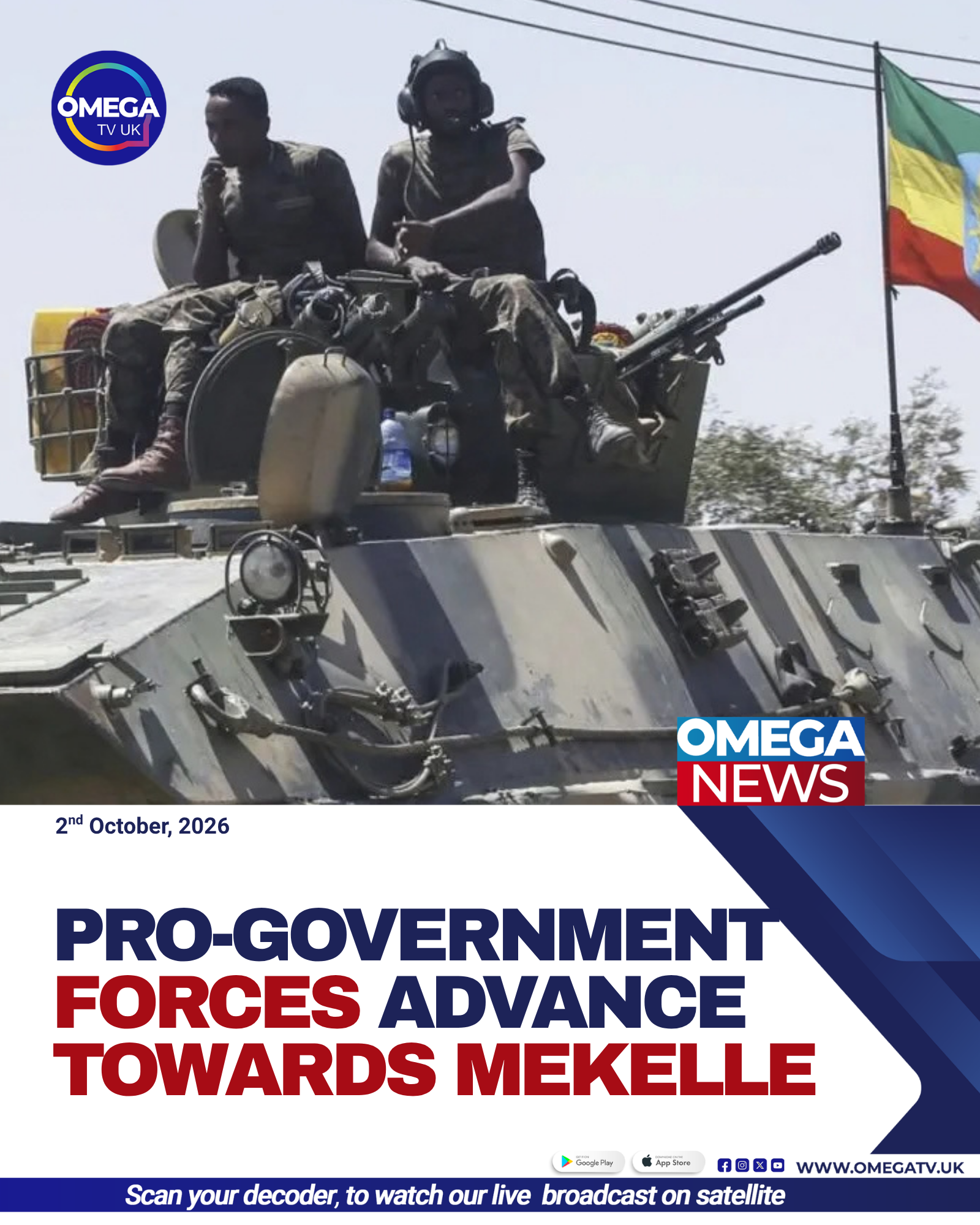 Pro-Government Forces Advance Towards Mekelle