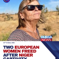 Swiss & Austrian Women Freed After Year in Niger Captivity