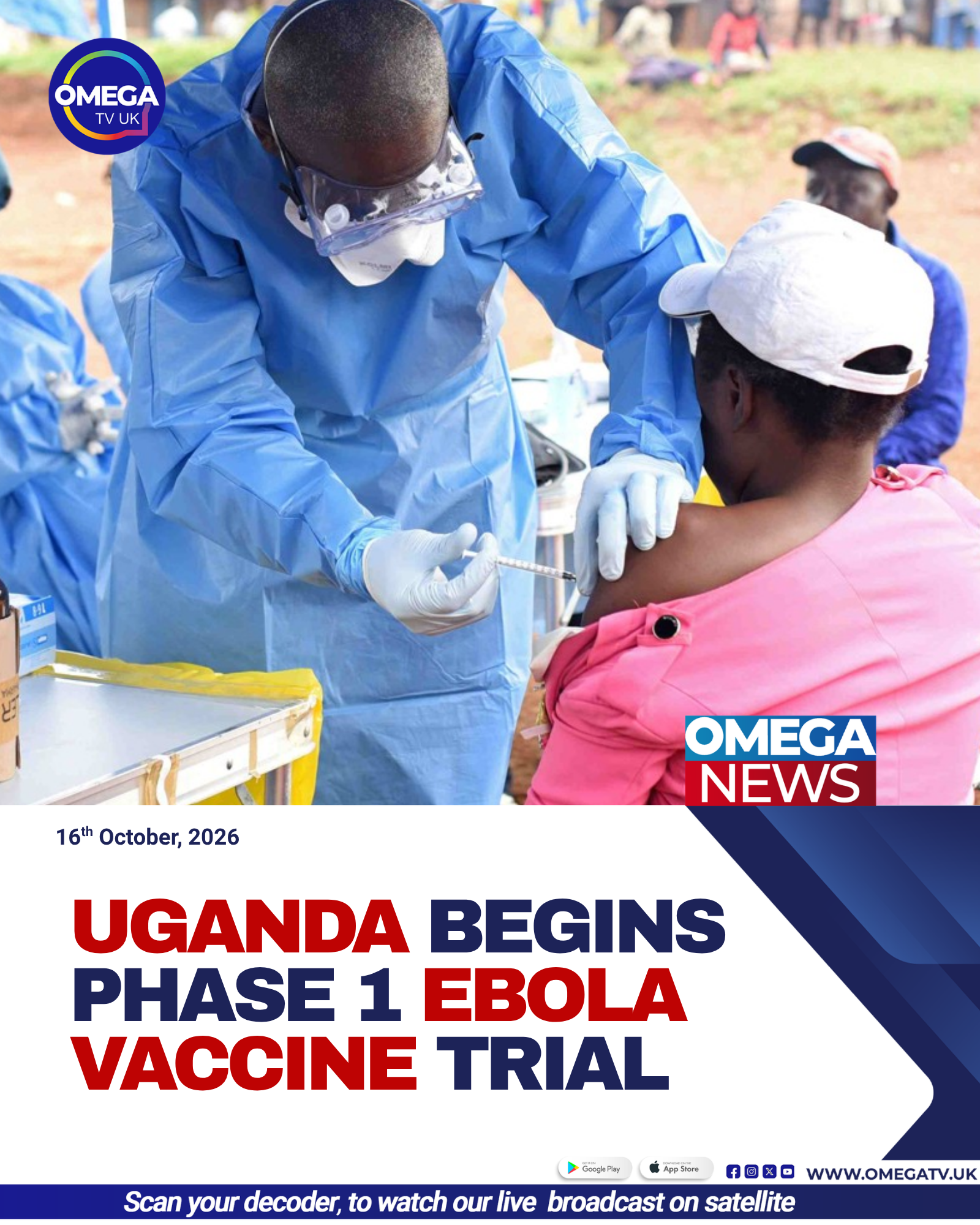 Scientists conduct a Phase One trial of an experimental Bundibugyo Ebola vaccine in Masaka, Uganda, amid an outbreak in the Democratic Republic of Congo.