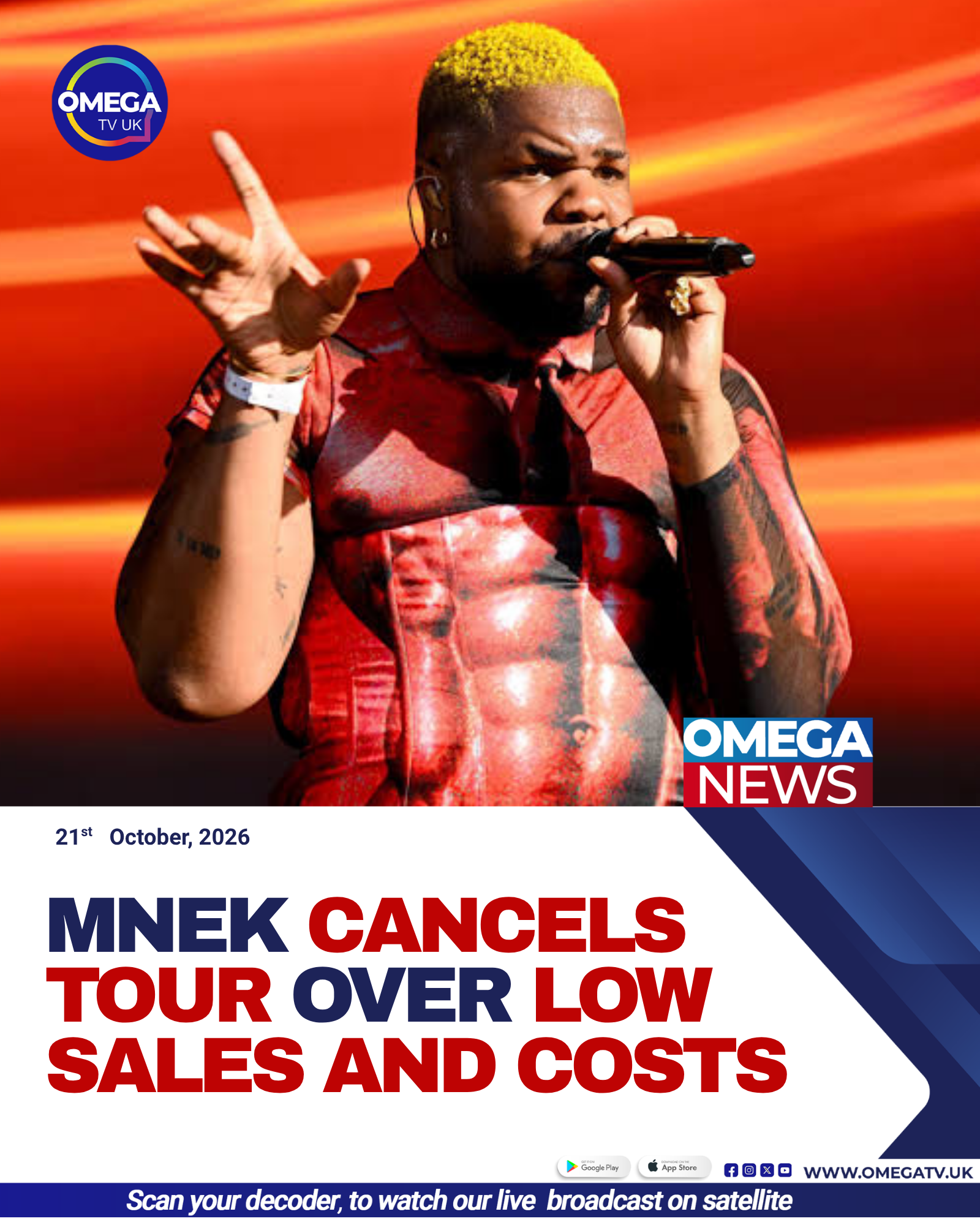 British singer and songwriter MNEK, who cancelled his upcoming tour because of low ticket sales and high production costs.