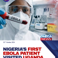 Nigeria’s first Ebola patient holidayed in Uganda, officials say