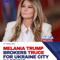 Melania Trump brokers truce for Ukraine city ‘on brink of disaster’, White House says
