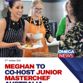 Meghan to co-host Junior MasterChef Australia