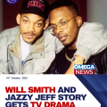Will Smith and DJ Jazzy Jeff’s origin story gets new TV drama