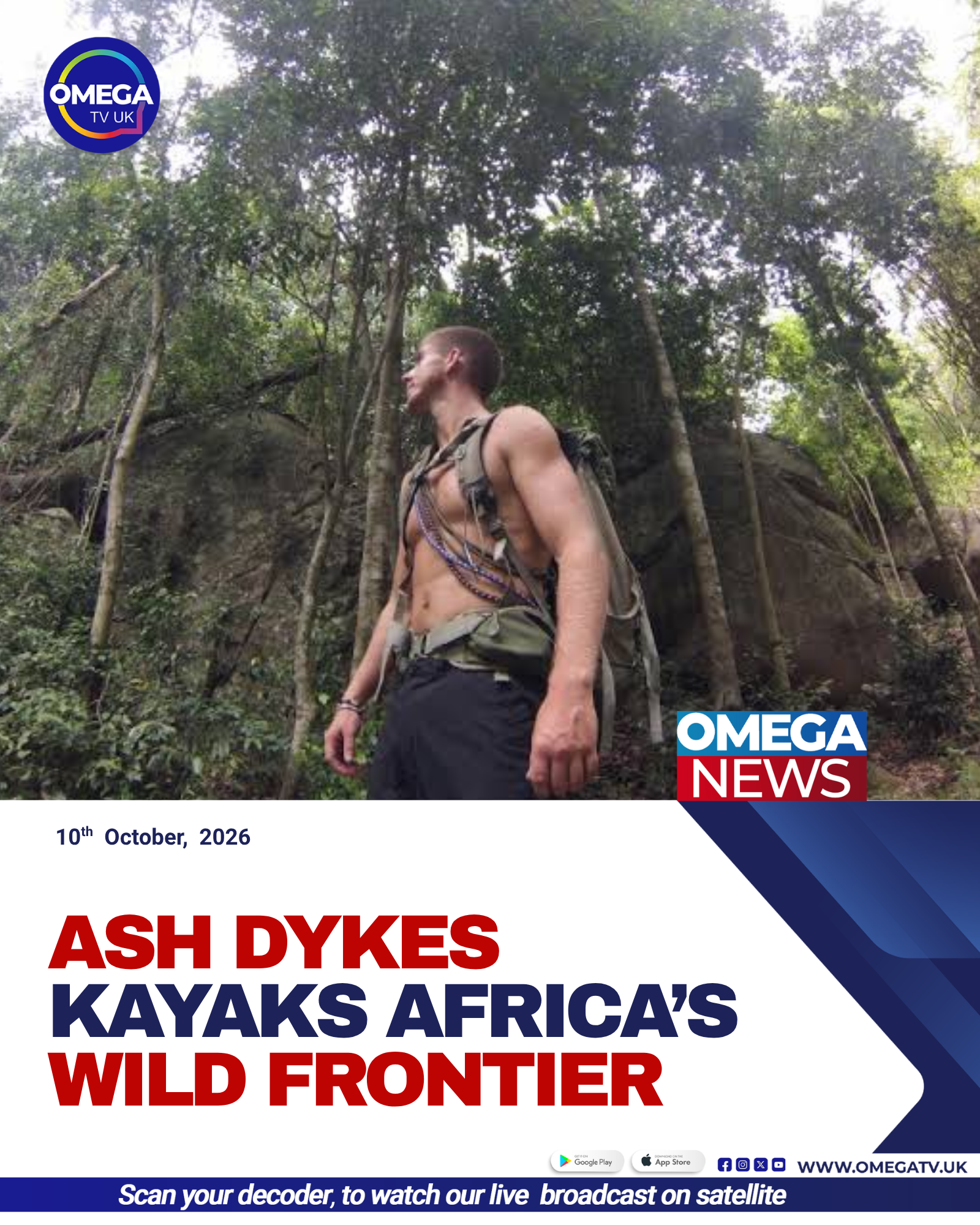 Adventurer Ash Dykes prepares to kayak through the remote Sangha River region of Central Africa.